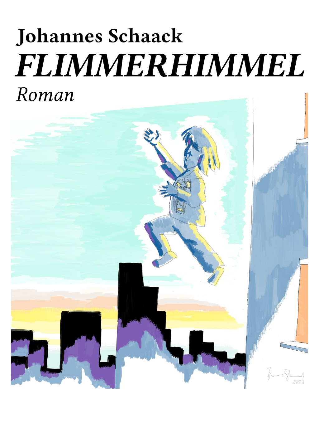 Der Roman „Flimmerhimmel“ von Johannes Schaack