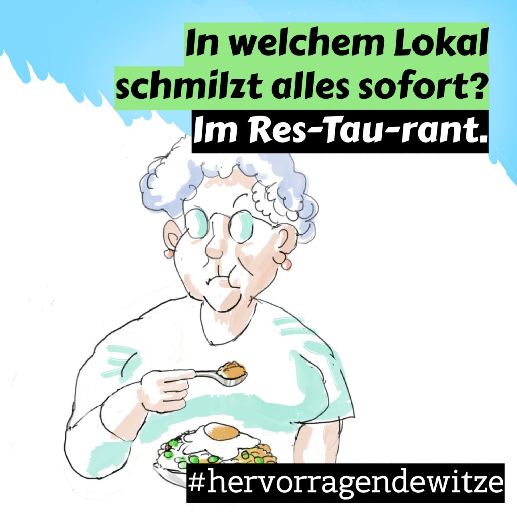Johannes Schaack macht Witze auf Instagram: In welchem Lokal schmilzt alles sofort? Im Res-Tau-Rant.